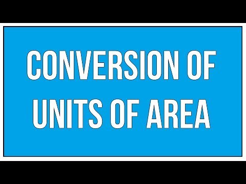 Conversion Of Units Of Area - An Introduction / Maths Mensuration