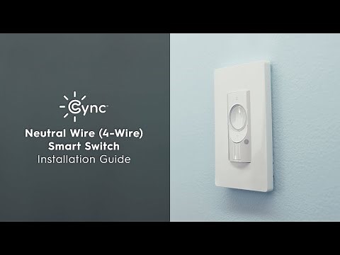 Cync Neutral Wire (4-Wire) Smart Switch: How to Install for 3-Way