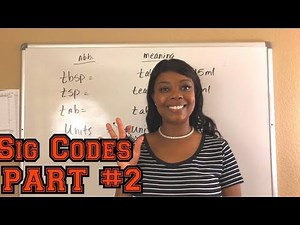 Pharmacy Sig Codes Part 2 | Pharmacy Technicians