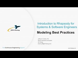 Modeling Best Practices (Module 9) - Introduction to Rhapsody for Software & Systems Engineers