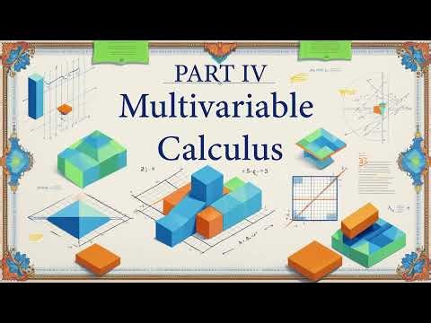 Multivariable Calculus IV
