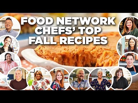Food Network Chefs' Top Cozy Fall Recipe Videos