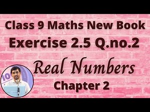 Class 9 Maths | Exercise 2.5 Q.No.2 | Real Numbers | Chapter 2 | Tamil Nadu Syllabus | Alex Maths
