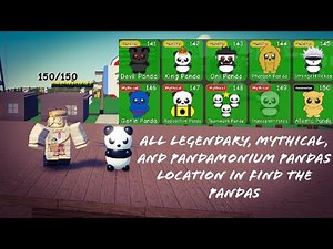 All Locations for Legendary, Mythical, and Pandamonium Pandas! | Roblox Find The Pandas