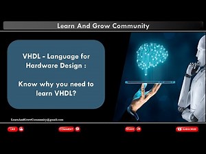 VHDL Basics - Why You should Learn VHDL and Verilog HDL | Know the importance