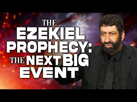 The Ezekiel Prophecy: The Next Big Event | Jonathan Cahn Sermon