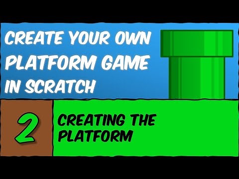 Create Your Own Platform Game in Scratch - #2 (Creating the Platform)