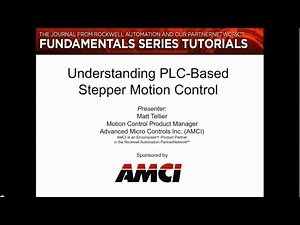 Webinar: Understanding PLC-Based Stepper Motion Control (by The Journal)