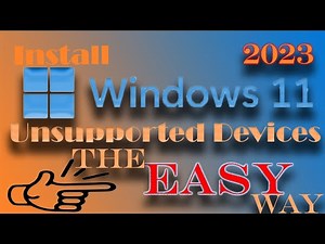 Windows 11 on an Unsupported Device? Here's the EASY Way!