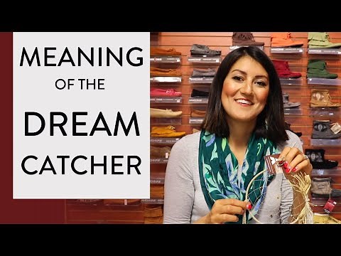 Meaning of the DREAMCATCHER (Legends, Symbols, and Purpose of the Dream Catcher)