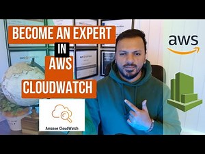 Mastering AWS CloudWatch: From Beginner to Expert in 15 Minutes!