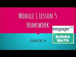 Engage NY // Eureka Math Grade 4 Module 1 Lesson 5 Homework