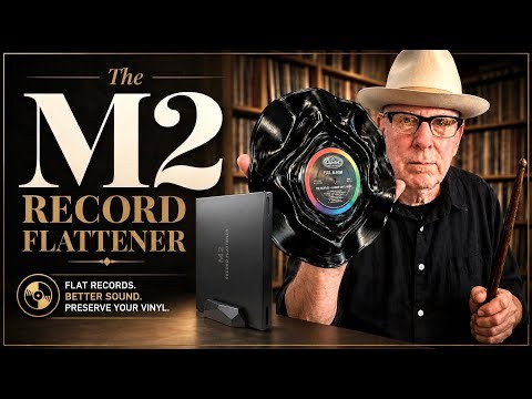 The New M2 Record Flattener: A Showcase of Design, Engineering & Performance