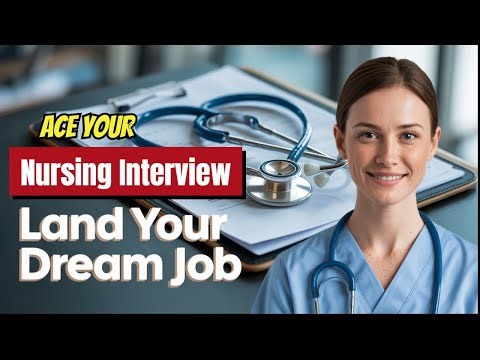 Top 10 Nursing Interview Questions You Need to Know!