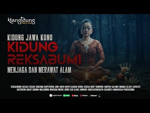 Kidung Jawa Kuno - Kidung Reksa Bumi Menjaga Dan Merawat Alam