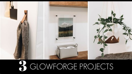 GLOWFORGE PRO PROJECTS - Easy Home Decor You Can Sell!