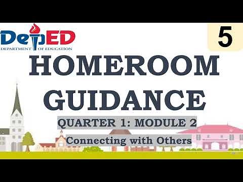 Grade 5 Homeroom Guidance Quarter 1 – Module 2: Connecting with Others