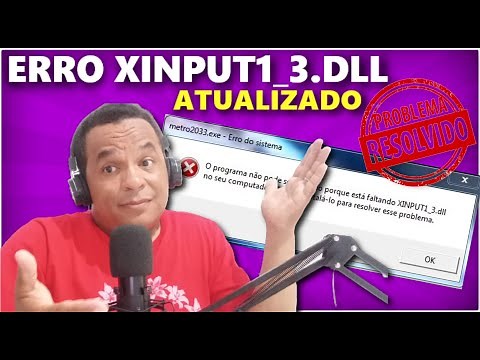 COMO RESOLVER O ERRO XINPUT1_3.DLL