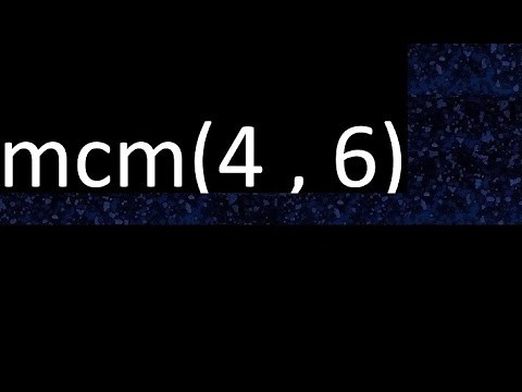LCM 4 and 6, least common multiple, LCM(4, 6) = how to find it, examples