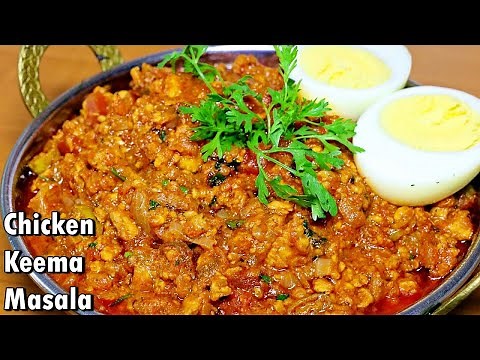 Chicken Keema Masala - Chicken Mince Recipe