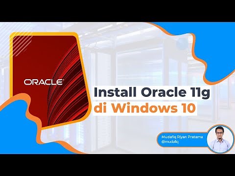 Cara Install Oracle Database 11g di Windows 10
