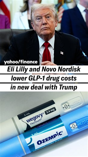 25K views · 196 reactions | Eli Lilly and Novo Nordisk are lowering GLP-1 drug costs thanks to a new deal with President Trump.  | Yahoo Finance | Facebook