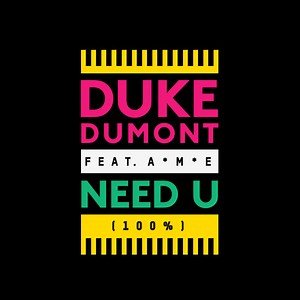 Need U (100%) (Feat. A*M*E)