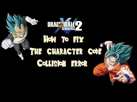 Dragon Ball Xenoverse 2 Modding Tutorial: Fixing the Character Code Mod Collision!