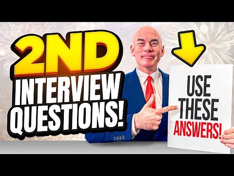 HOW TO PREPARE FOR A SECOND INTERVIEW! (2nd INTERVIEW TIPS, QUESTIONS & ANSWERS to get you HIRED!)