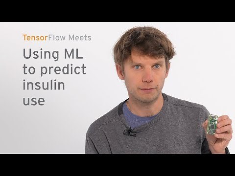 Using ML to predict insulin use for Type 1 Diabetes (TensorFlow Meets)