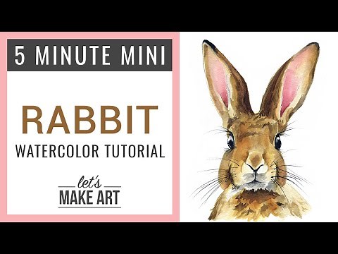 Rabbit Five Minute Mini Watercolor Tutorial