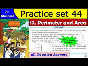 Practice Set 44 | Class 7 Maths | All Question Answers | Chapter 12 Perimeter and Area | MH Board