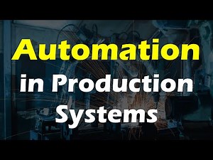 Automation in Production Systems