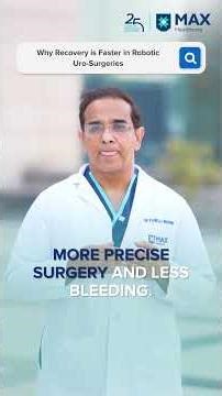 Why Recovery Is Faster with Robotic Uro-Surgeries