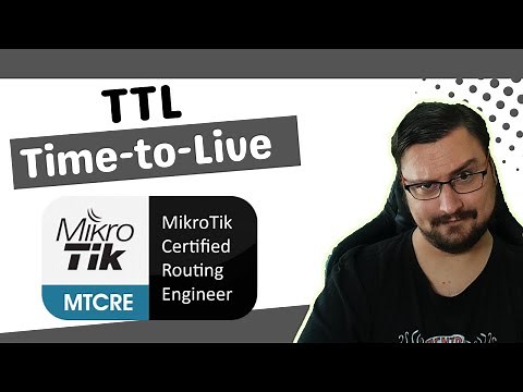 📘MikroTik MTCRE - TTL (Time-To-Live), what it is and how to change it.