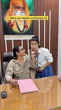 When your Mother is principal in your school 🏫 #shorts #ytshorts #sejalgabashorts #school