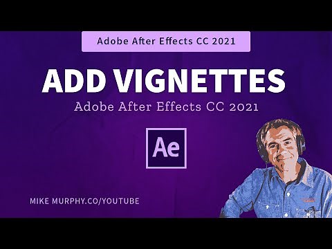 After Effects: How To Add Easy Vignettes