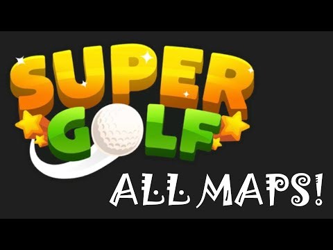 Roblox [21] - Super Golf (ALL MAPS!)