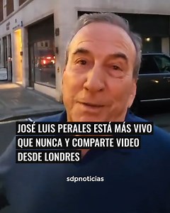 40K views · 1.3K reactions | Y se quedó 凉 El cantante José Luis Perales está más vivo que nunca  Ante los rumores de su muerte , él mismo compartió un video desde Londres  para confirmar que sigue en este plano terrenal 凉 #JoseLuisPerales #Vivo #Cantante #EnUnClick : #SDPnoticias | sdpnoticias | Facebook