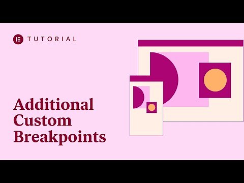 How to Use Additional Custom Breakpoints