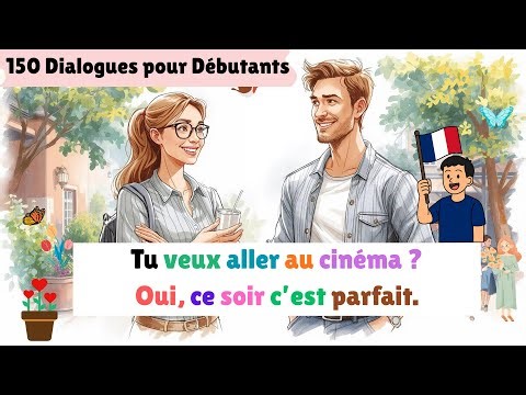 Parle Français Facile | 150 Dialogues pour Débutants | French Speaking Practice A1