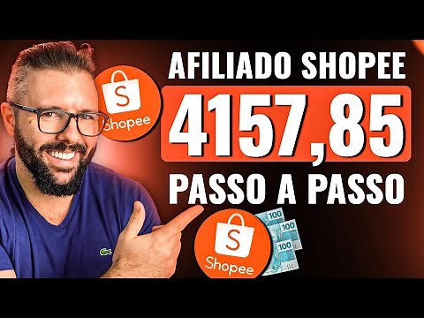 Programa de Afiliados Shopee – Passo a Passo Completo para Começar do Zero