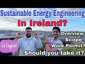 Ireland after BTech Civil/ Mech/ Electrical/ Architecture | Sustainable Energy Engineering | English