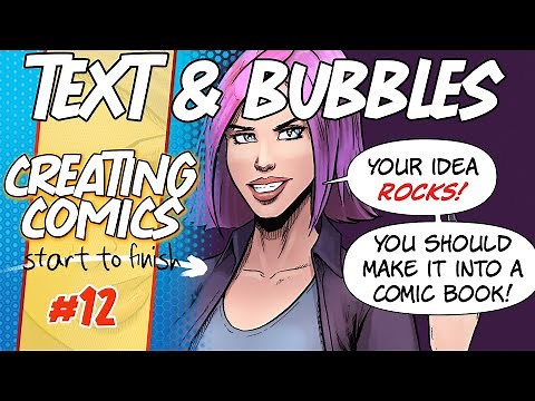 Text and Speech Bubbles! - Creating Comics Start to Finish!