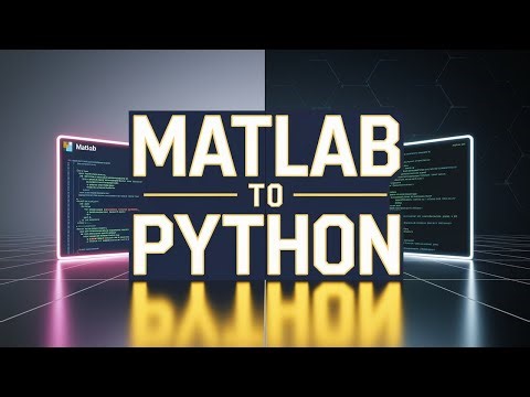 How to Convert MATLAB Code to Python – A Professional Step-by-Step Guide