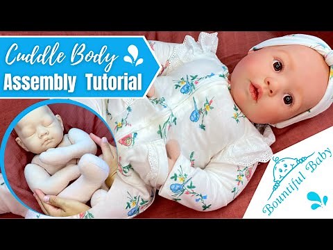 Best Reborn Cuddle Body! How To Put Together Cuddle Baby Body From Bountiful Baby.