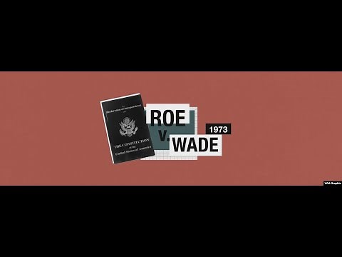 Roe v. Wade Explained