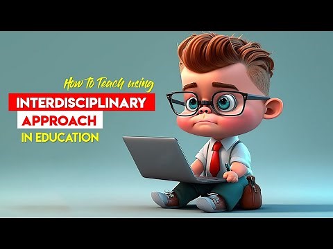 What is Interdisciplinary Approach || How to Teach Using an Interdisciplinary Approach || tsin-eng