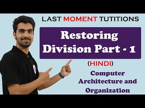 Restoring Division Part 01 in Hindi | COA | Computer Organization and Architecture Lectures