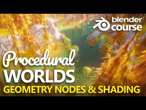 World Building in Blender: The Ultimate Geometry Nodes & Shaders Course